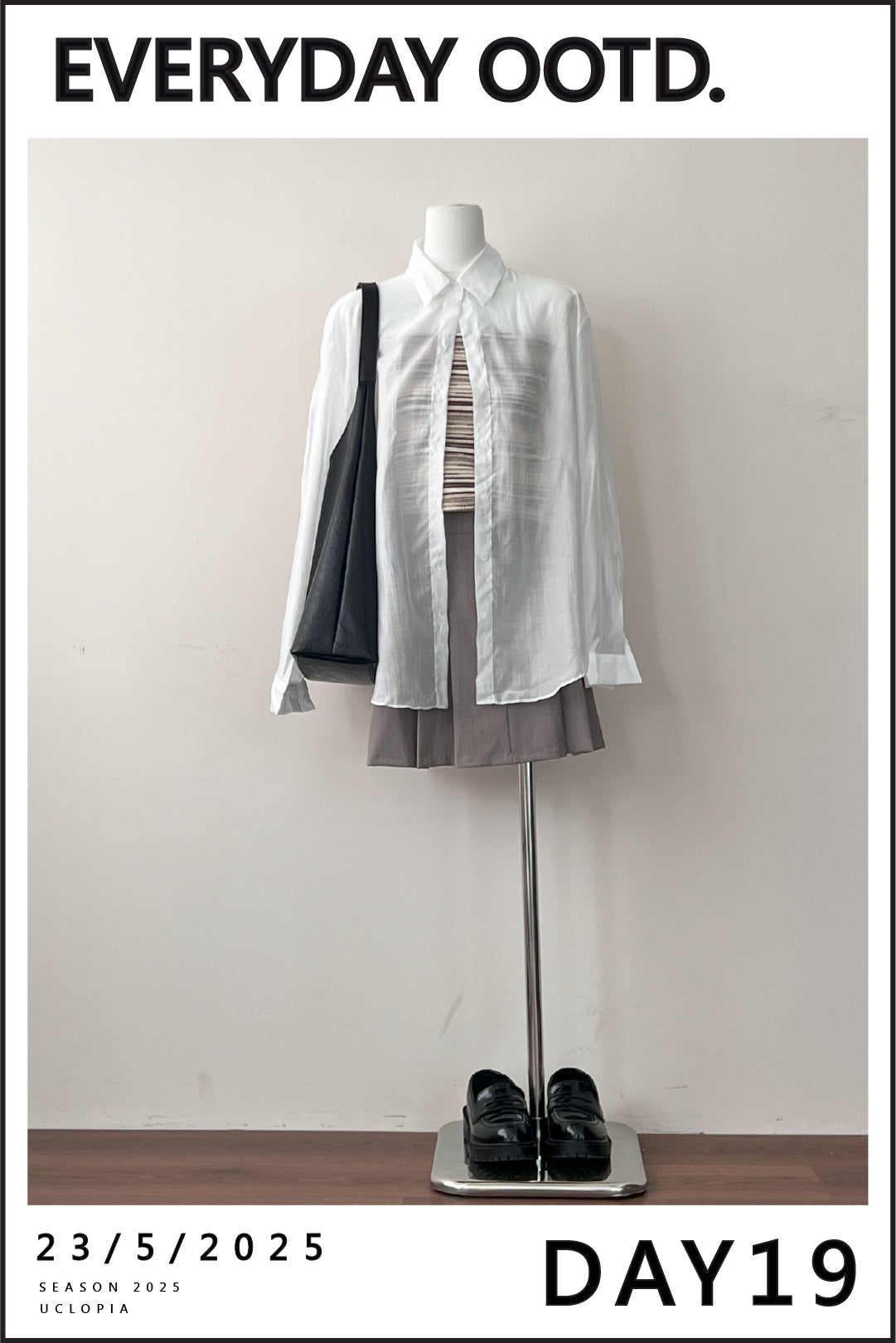 OOTD365 | DAY19